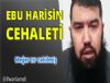 Ebu Harisin Cehaleti  Kur'an' doru okuyamyor