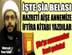 Hazreti Aie'ye iftira kitab yazan ii sapk - ia Belas