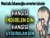 Mustafa slamolu'nun indirilen din balonu